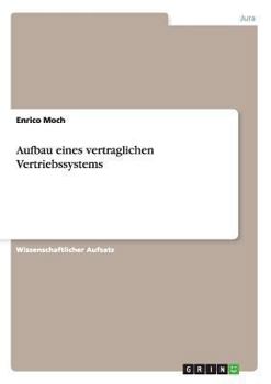Paperback Aufbau eines vertraglichen Vertriebssystems [German] Book