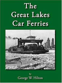 Hardcover The Great Lakes Car Ferries Book
