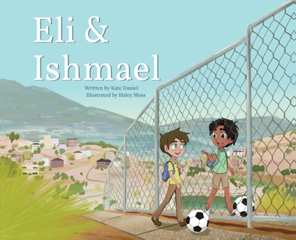 Hardcover Eli & Ishmael Book