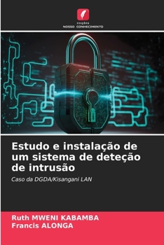 Paperback Estudo e instalação de um sistema de deteção de intrusão [Portuguese] Book