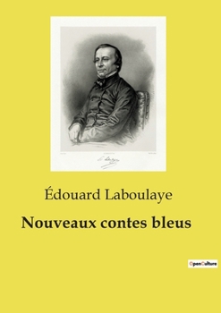 Paperback Nouveaux contes bleus [French] Book