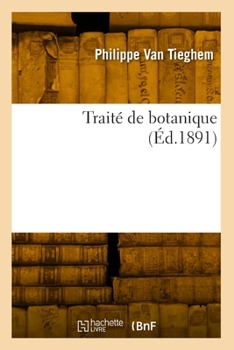 Paperback Traité de Botanique [French] Book