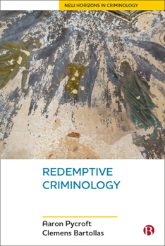 Paperback Redemptive Criminology Book