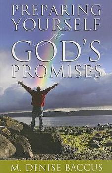 Paperback Preparing Yourself for God's Promises Book