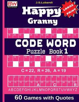 Paperback Happy Granny (CODE WORD) Puzzle Book [Large Print] Book
