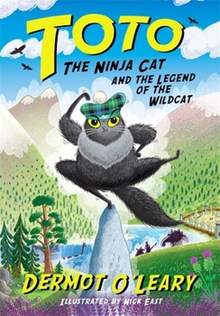 Toto the Ninja Cat and the Legend of the Wildcat: Book 5 - Book #5 of the Toto the Ninja Cat