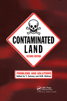 Paperback Contaminated Land: Problems and Solutions, Second Edition Book