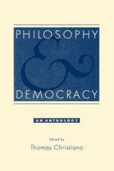 Paperback Philosophy and Democracy: An Anthology Book