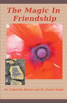 Paperback The Magic In Friendship Book