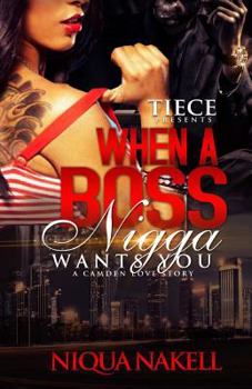 Paperback When A Boss Nigga Wants You Book
