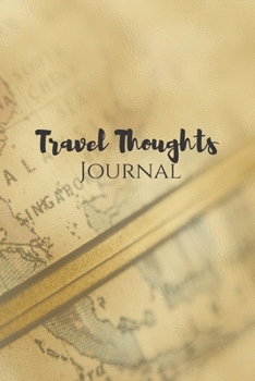 Paperback Travel Thoughts Journal Book