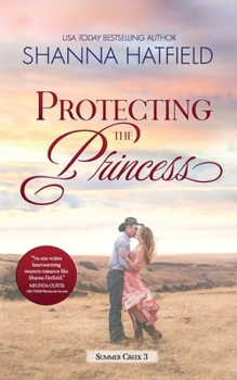 Paperback Protecting the Princess: A Small-Town Clean Romance Book