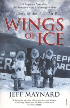 Paperback Wings of Ice: The Mystery of the Polar Air Race Book