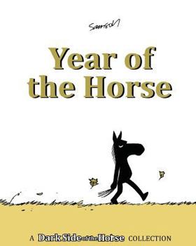 Paperback Year of the Horse: A Dark Side of the Horse Collection Book