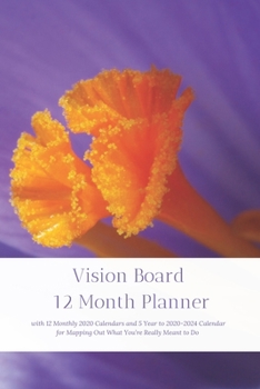 Paperback Vision Board 12 Month Planner, 12 Month 2020 Calendar, 5 Year 2020-2024 Calendar for Mapping Out What You're Really Meant to DoCreate Simple Abundance Book