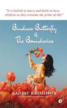 Paperback Bindaas Butterfly and the Boundaries Book