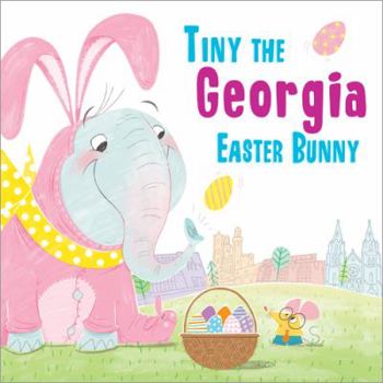 Hardcover Tiny the Georgia Easter Bunny Book