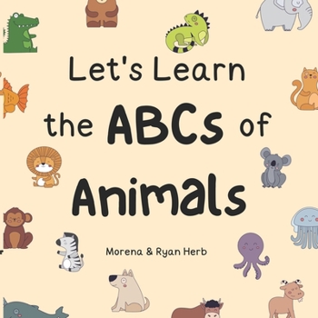 Paperback Let's Learn the ABCs of Animals Book