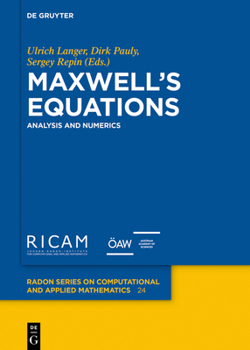Hardcover Maxwell's Equations: Analysis and Numerics Book