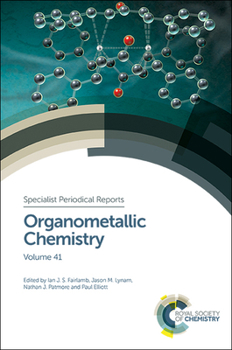 Hardcover Organometallic Chemistry: Volume 41 Book