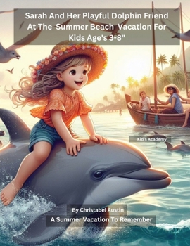 Paperback Sarah and the Friendly Dolphin Adventure" Book