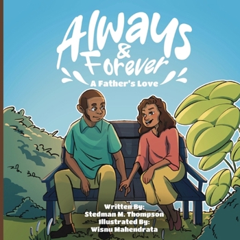 Always & Forever: A Father's Love