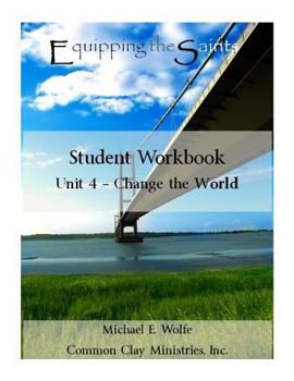 Paperback Equipping the Saints II: Change the World Book