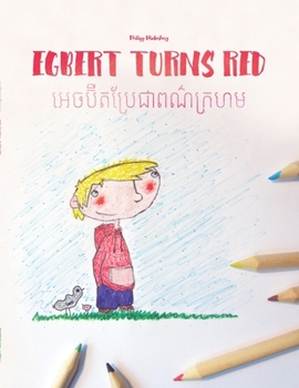 Paperback Egbert Turns Red/&#6050;&#6081;&#6021;&#6036;&#6090;&#6074;&#6031;&#6036;&#6098;&#6042;&#6082;&#6023;&#6070;&#6038;&#6030;&#6092;&#6016;&#6098;&#6042; Book