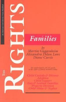 Paperback The Rights of Families: The Basic ACLU Guide to the Rights of Today's Family Members Book