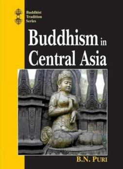Hardcover Buddhism in Central Asia Book