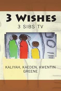 Paperback 3 Wishes: 3 Sibs TV Book
