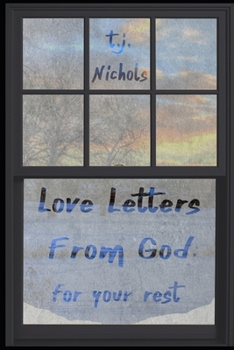 Paperback Love Letters from God: For Your Rest Book
