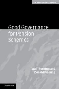 Good Governance for Pension Schemes - Book  of the Law Practitioner