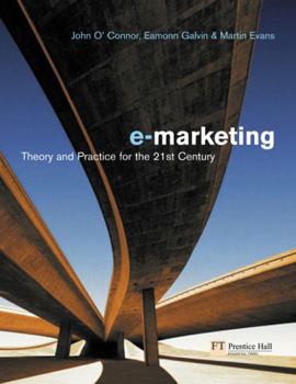 Paperback Electronic Marketing: Theory and Practice for the Twenty-First Century Book