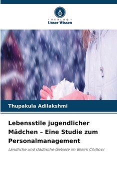 Paperback Lebensstile jugendlicher Mädchen - Eine Studie zum Personalmanagement [German] Book