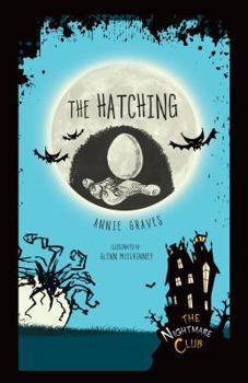 The Hatching - Book #8 of the Nightmare Club