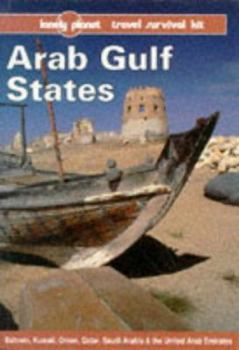 Paperback Lonely Planet Arab Gulf States: Travel Survival Kit Book