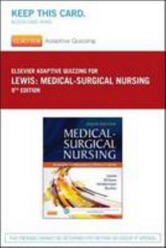 Printed Access Code Elsevier Adaptive Quizzing for Lewis Medical-Surgical Nursing (36-Month) (Retail Access Card) Book