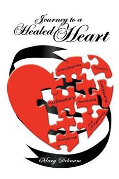 Paperback Journey to a Healed Heart Book
