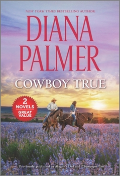 Mass Market Paperback Cowboy True: A 2-In-1 Collection Book