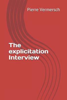 Paperback The Explicitation Interview Book