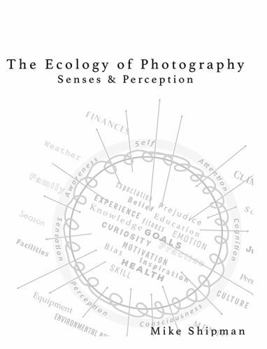 Paperback Ecology of Photography: Senses & Perception Book
