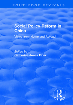 Paperback Social Policy Reform in China: Views from Home and Abroad Book