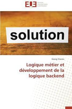 Paperback Logique Métier Et Développement de la Logique Backend [French] Book