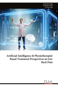 Paperback Artificial-Intelligence & Physiotherapist Based Treatment Perspectives in Low Back Pain Book