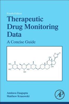 Paperback Therapeutic Drug Monitoring Data: A Concise Guide Book