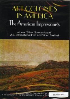 DVD Art Colonies in America: The American Impressionist Book