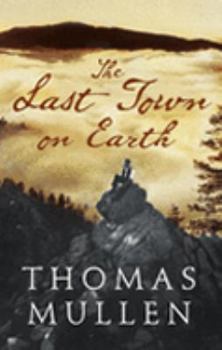 Paperback Last Town on Earth, The Book