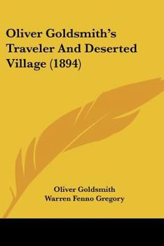 Oliver Goldsmith's Traveler And Deserted Village