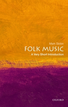 Paperback Folk Music: A Very Short Introduction Book